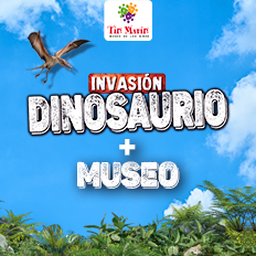 Invasión Dinosaurio + Museo